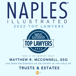 Naples Illustrated | Top Lawyers 2022 | This Is To Certify That Matthew R. McConnell, ESQ